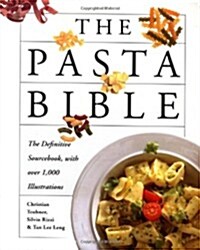 The Pasta Bible (Hardcover, Open market ed)