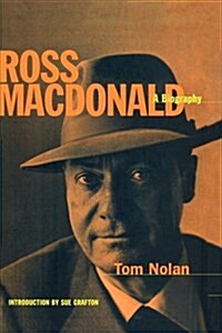 Ross MacDonald : A Biography (Hardcover, First Edition)