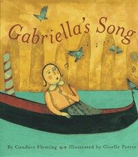 Gabriella`s Song