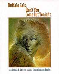 Buffalo Gals, Wont You Come Out Tonight (Hardcover, 1st)