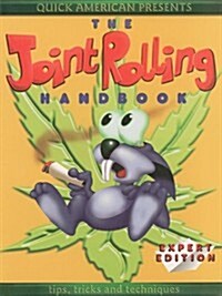 The Joint Rolling Handbook: Expert Edition (Paperback)
