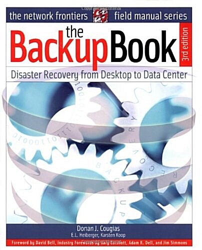 The Backup Book (Paperback, 3rd, Subsequent)