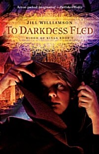 To Darkness Fled: Volume 2 (Paperback)