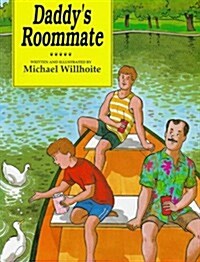 Daddys Roommate (Hardcover, 1st)