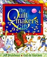 The Quiltmakers Gift (Hardcover)