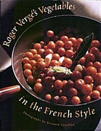 Roger Vergés Vegetables in the French Style (Hardcover, 0)