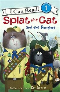 Splat the Cat and the Hotshot (Prebound)