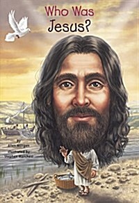 Who Was Jesus? (Prebound, Bound for Schoo)