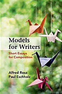 Models for Writers: Short Essays for Composition (Paperback, 12)