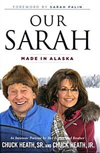 Our Sarah: Made in Alaska (Hardcover)