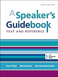 A Speakers Guidebook: Text and Reference (Spiral, 6)