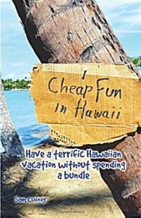 Cheap Fun in Hawaii (Paperback)