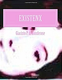 Existenx (Paperback, Large Print)