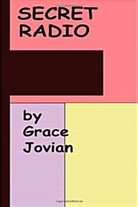 Secret Radio by Grace Jovian (Paperback)