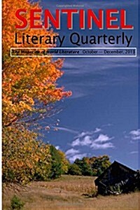 Sentinel Literary Quarterly: The Magazine of World Literature (Paperback)