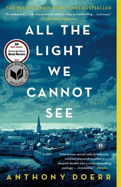 All the Light We Cannot See (Prebound, Bound for Schoo)