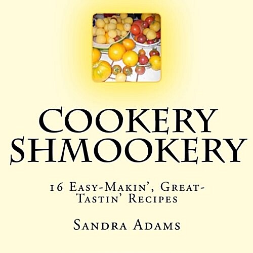 Cookery Shmookery (Paperback)