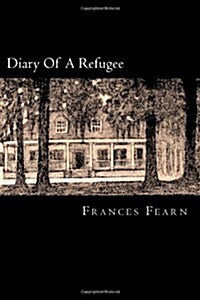 Diary of a Refugee (Paperback)