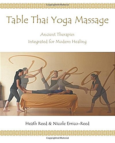 Table Thai Yoga Massage (Paperback)