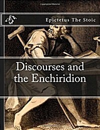 Discourses and the Enchiridion (Paperback)