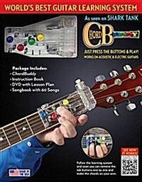 Chordbuddy Learning System Edition: Includes Color-Coded Songbook, Updated DVD and Revamped Packaging! (Paperback)