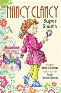 Nancy Clancy Super Sleuth and Secret Admirer (Hardcover)