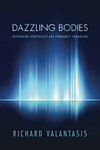 Dazzling Bodies (Paperback)