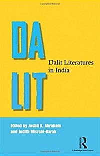Dalit Literatures in India (Hardcover)