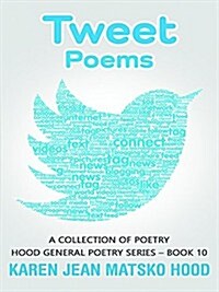 Tweet Poems (Paperback)