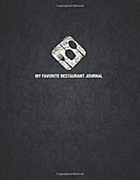 My Favorite Restaurant Journal (Paperback)