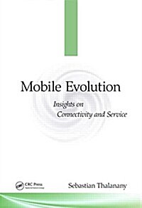 Mobile Evolution: Insights on Connectivity and Service (Hardcover)