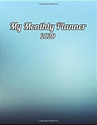 My Monthly Planner 2020 (Paperback)