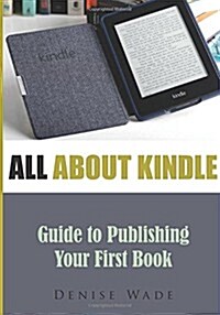 All About Kindle (Paperback)