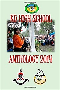 Ku High School Anthology 2014 (Paperback)