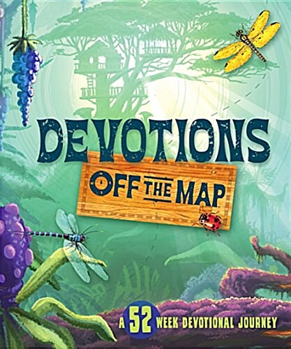 Devotions Off the Map: A 52-Week Devotional Journey (Hardcover)