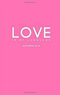 Love in My Language (Paperback)