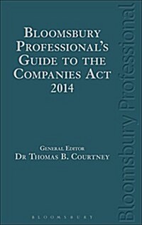 Bloomsbury Professionals Guide to the Companies ACT 2014 (Hardcover)