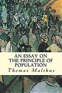 An Essay on the Principle of Population (Paperback)