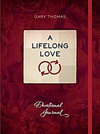 A Lifelong Love: Devotional Journal (Hardcover)