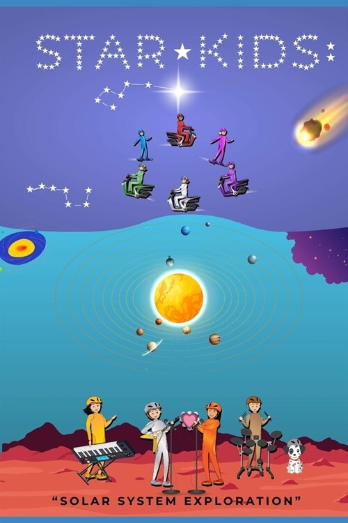 Star-Kids: Solar System Exploration. (Paperback)