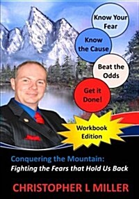 Conquering the Mountain: Workbook Edition (Paperback)