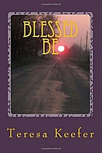 Blessed Be (Paperback)