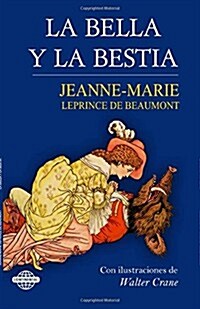 La Bella y La Bestia (Paperback)