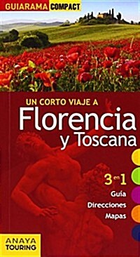Florencia y Toscana / Florence and Toscana (Paperback, Map)