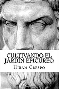 Cultivando el jard? epic?eo (Paperback)