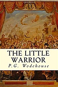 The Little Warrior (Paperback)