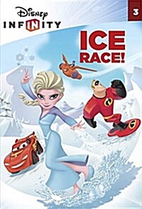 Ice Race! (Disney Infinity) (Paperback)
