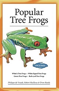 Popular Tree Frogs (Advanced Vivarium Systems) (Paperback)