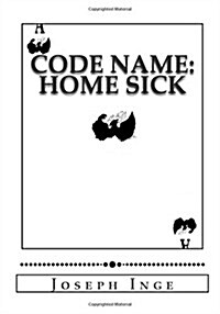 Code Name: Home Sick: File Subject: Edwards, Adrian C. (1a) (Paperback)
