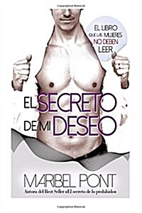 El Secreto de Mi Deseo (Paperback)